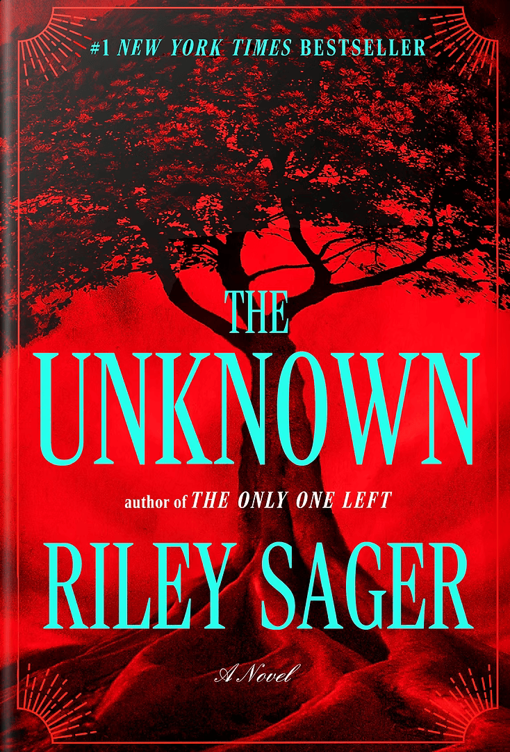 The Unknown Book Review: Riley Sager is the King of&nbsp;Twists